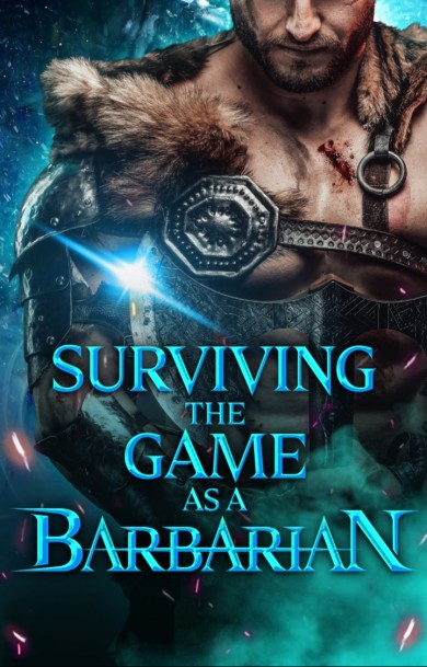 Surviving the Game as a Barbarian
