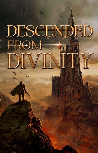 Descended from Divinity