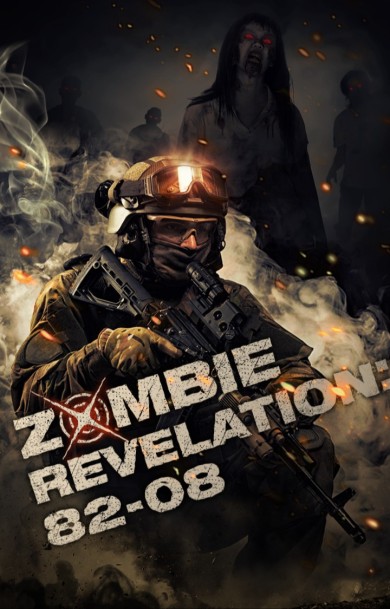 Zombie Revelation: 82-08