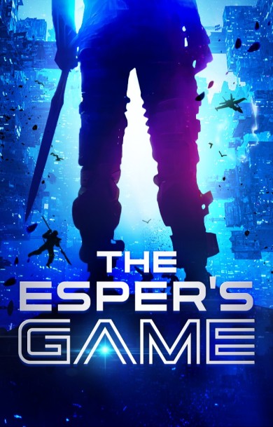 Start reading <The Esper's Game> on YONDER