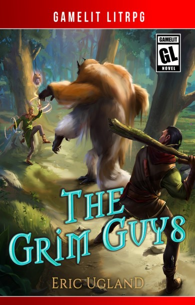 The Grim Guys: A LitRPG GameLit Adventure